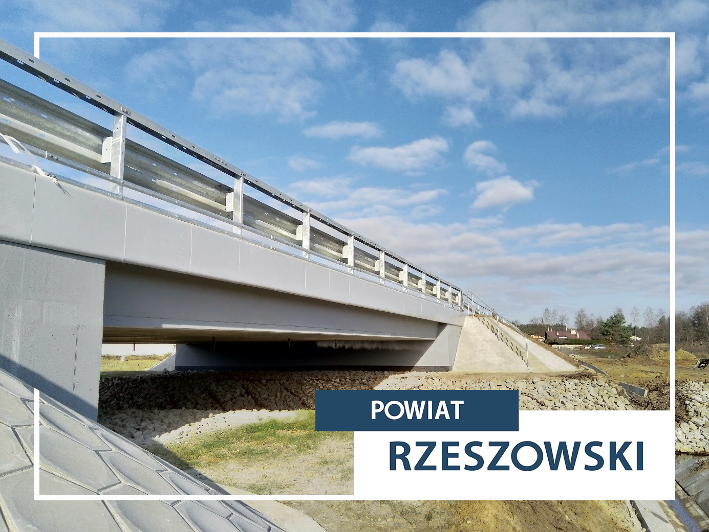 Nowoczesne mosty w powiecie rzeszowskim. Ułatwienie dla kierowców.