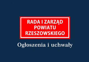 Uchwała Zarządu Powiatu Rzeszowskiego