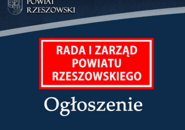 Ogłoszenie Starosty Rzeszowskiego