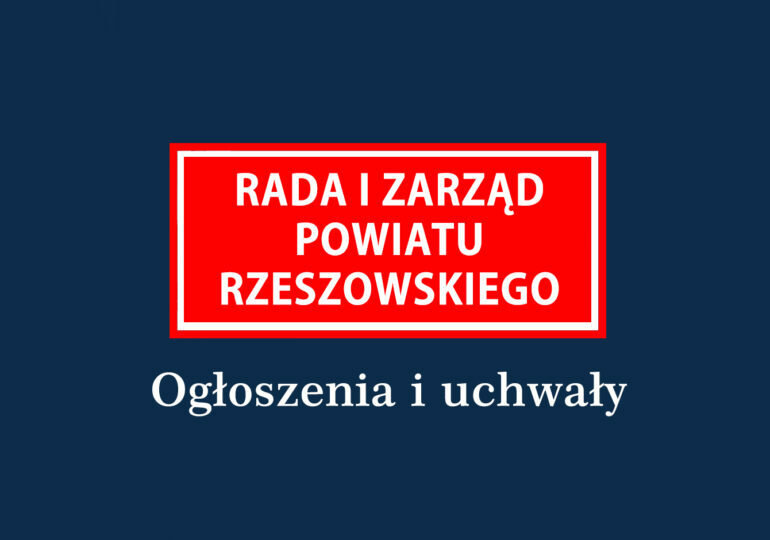 Ogłoszenia Zarządu Powiatu Rzeszowskiego