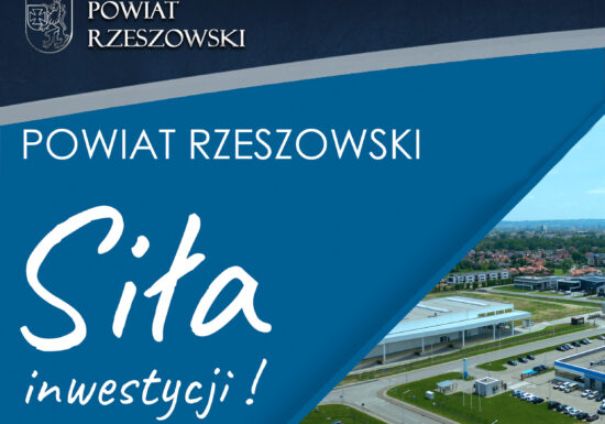 Powiat Rzeszowski – SIŁA INWESTYCJI