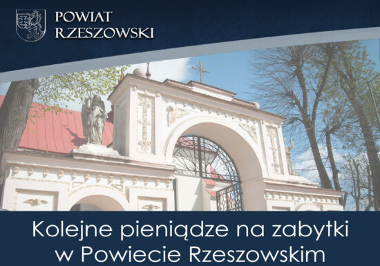 Kolejne pieniądze na zabytki w Powiecie Rzeszowskim