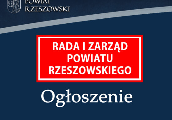Ogłoszenie dot. uchwał Zarządu Powiatu Rzeszowskiego