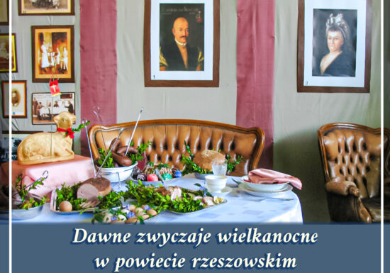 Dawne zwyczaje wielkanocne w powiecie rzeszowskim