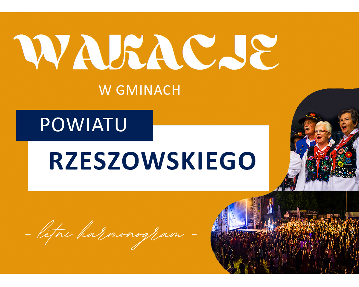 Wakacje w gminach Powiatu Rzeszowskiego