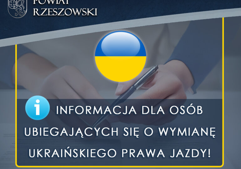 Informacja dla osób ubiegających się o wymianę ukraińskiego prawa jazdy!