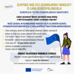 Zachęcamy do udziału w konkursie wiedzy o Unii Europejskiej