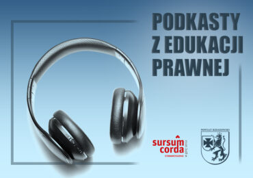 Podcasty z zakresu edukacji prawnej