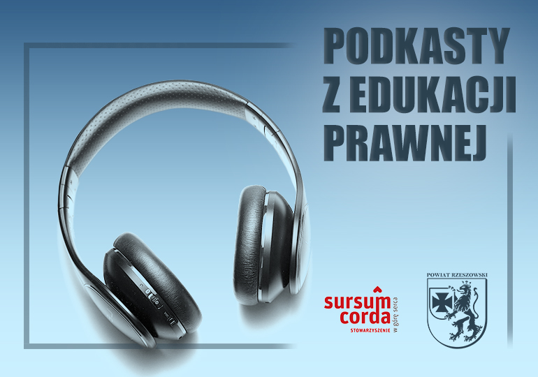 Podcasty z zakresu edukacji prawnej