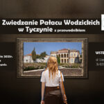 Wakacyjne zwiedzanie Pałacu Wodzickich w Tyczynie