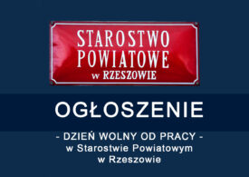 Dzień wolny od pracy w Starostwie Powiatowym w Rzeszowie