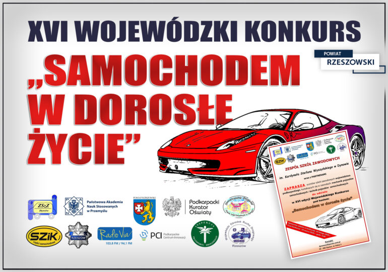 XVI edycja Wojewódzkiego Konkursu pod hasłem „Samochodem w dorosłe życie”