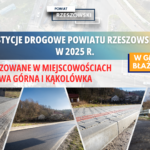 Inwestycje drogowe Powiatu Rzeszowskiego – podsumowanie 2025 roku, część III