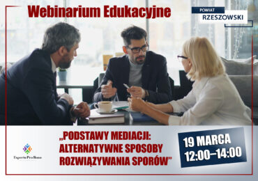 Webinarium Edukacyjne "Podstawy Mediacji: alternatywne sposoby rozwiązywania sporów"
