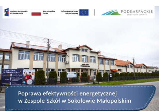 Poprawa efektywności energetycznej w Zespole Szkół w Sokołowie Małopolskim