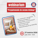 𝗪𝗲𝗯𝗶𝗻𝗮𝗿𝗶𝘂𝗺 „𝗣𝗿𝘇𝘆𝗴𝗼𝘁𝘂𝗷 𝘀𝗶𝗲̨ 𝗻𝗮 𝘀𝗲𝘇𝗼𝗻 𝗹𝗲𝘁𝗻𝗶”