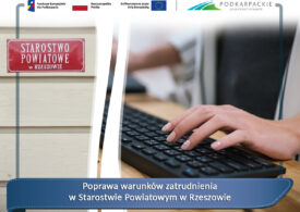 Powiat Rzeszowski pozyskał fundusze na rozwój i poprawę warunków zatrudnienia