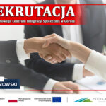 Trwa rekrutacja do Powiatowego Centrum Integracji Społecznej w Górnie