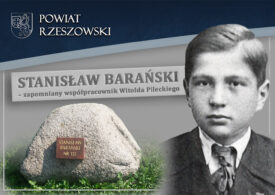 Stanisław Barański – zapomniany współpracownik Witolda Pileckiego z&nbsp;Auschwitz