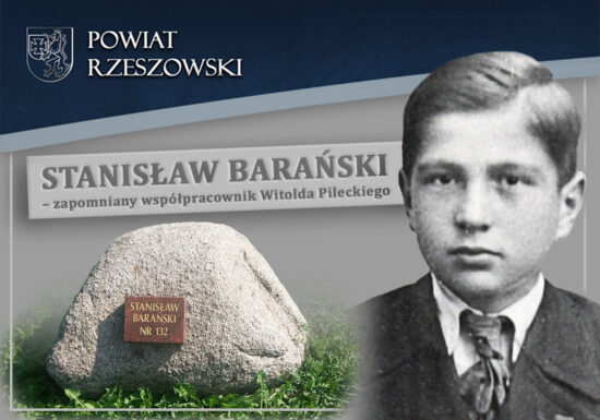 Stanisław Barański – zapomniany współpracownik Witolda Pileckiego z&nbsp;Auschwitz