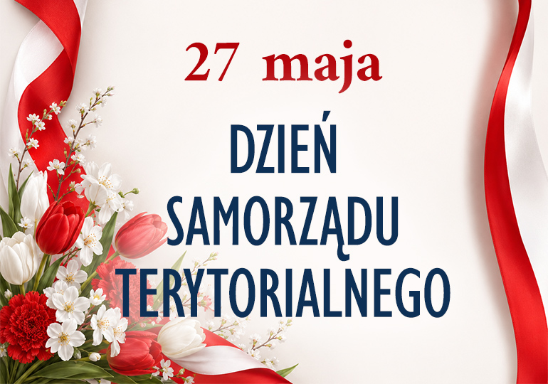 27 maja - Dzień Samorządu Terytorialnego