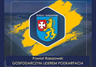 Powiat Rzeszowski gospodarczym liderem Podkarpacia