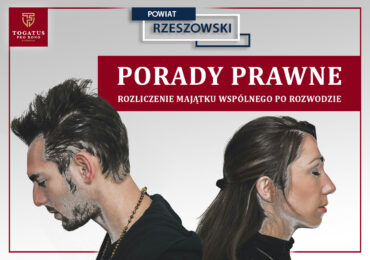 Rozliczenie majątku po rozwodzie – ważne informacje dla mieszkańców powiatu rzeszowskiego