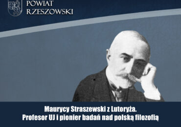Maurycy Straszewski z Lutoryża. Profesor UJ i pionier badań nad polską filozofią