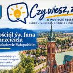 Kościół św. Jana Chrzciciela w Sokołowie Małopolskim. Historia jednej z najważniejszych świątyń powiatu rzeszowskiego