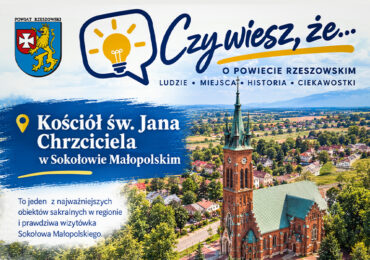 Kościół św. Jana Chrzciciela w Sokołowie Małopolskim. Historia jednej z najważniejszych świątyń powiatu rzeszowskiego
