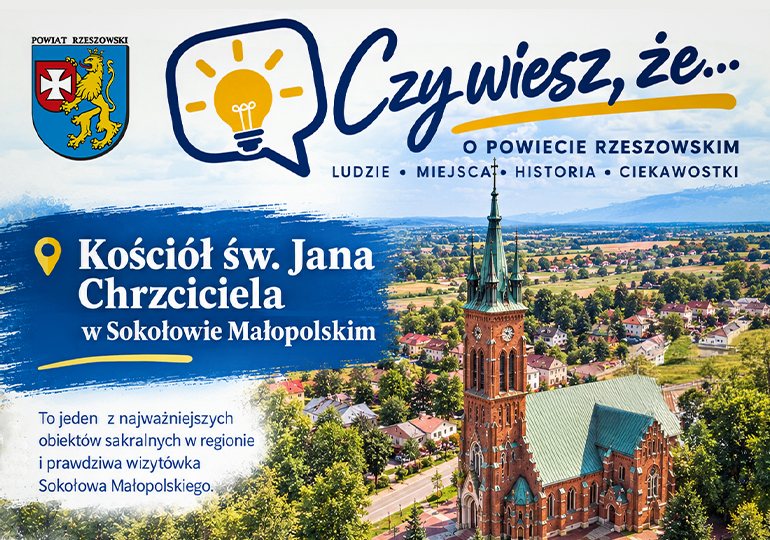 Kościół św. Jana Chrzciciela w Sokołowie Małopolskim. Historia jednej z najważniejszych świątyń powiatu rzeszowskiego
